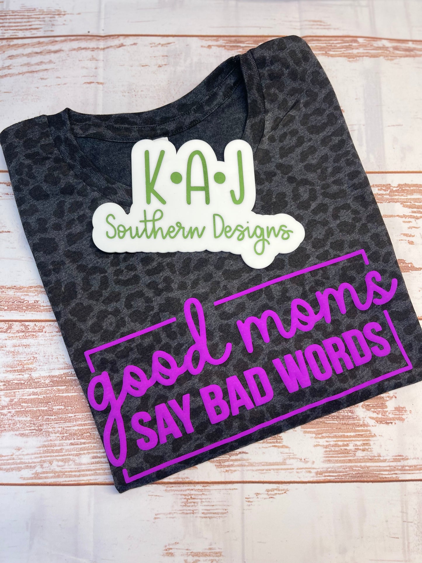 Good Moms Say Bad Words Black Leopard Tee