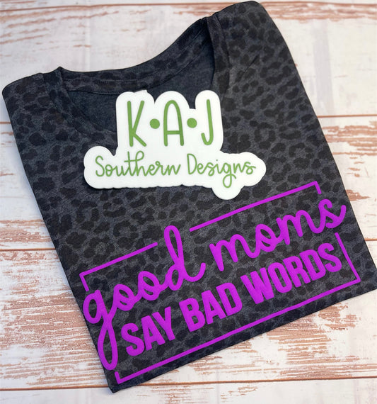 Good Moms Say Bad Words Black Leopard Tee