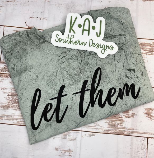 Let Them Puff Vinyl ColorBlast TShirt