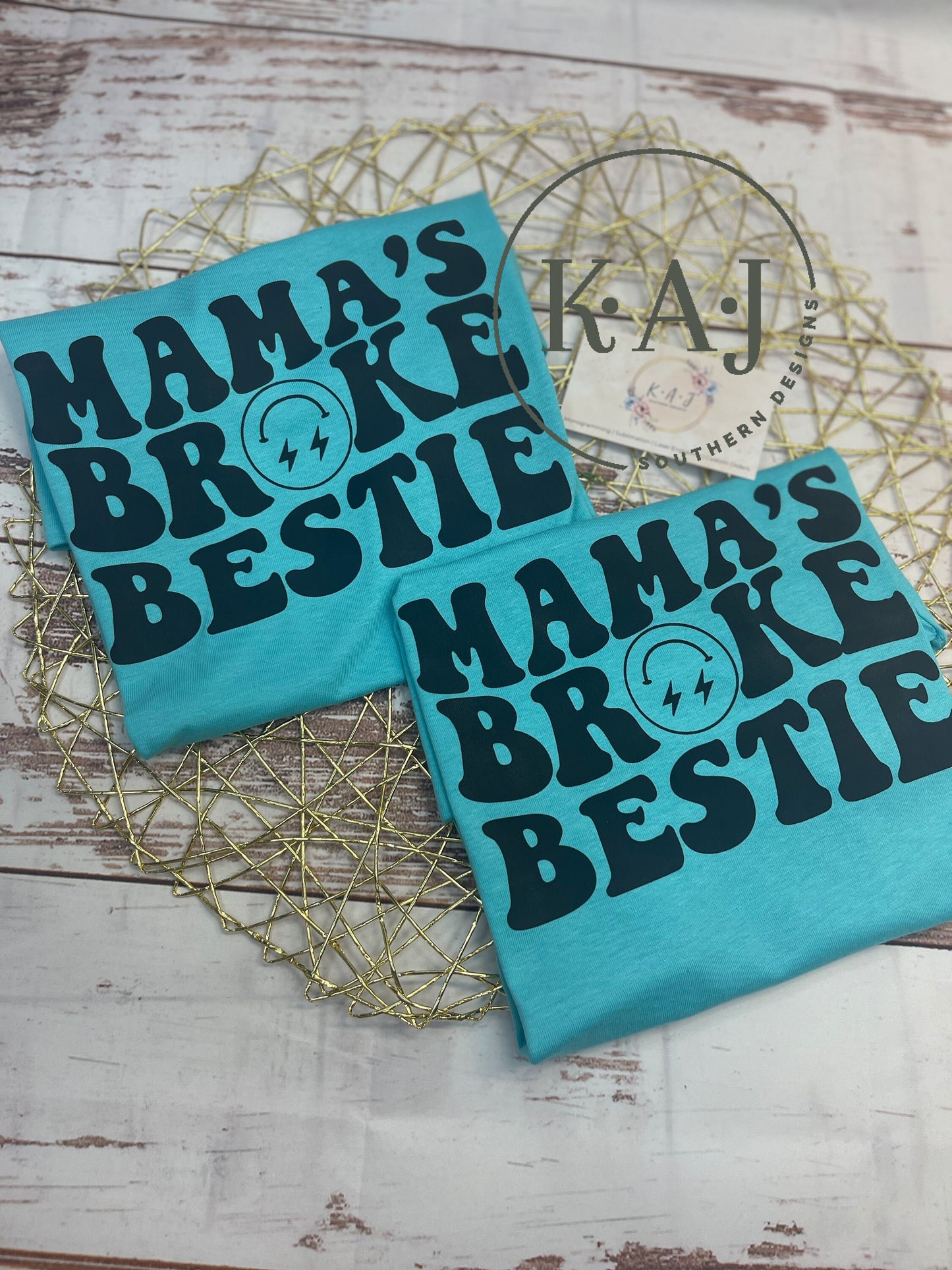 Mamas Broke Bestie, Broke Bestie Shirt, Mamas Broke Bestie Shirt, Mamas Girls, Mamas Boys, Broke Besties