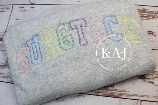 SurgTech Sweatshirt, Surgical Tech Crew Neck, Pastel Surg Tech Sweatshirt, Pastel Color Sweatshirt, Occupation Sweatshirt, Varsity letters